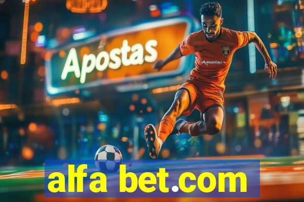 alfa bet.com